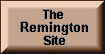 Visit The Remington Site